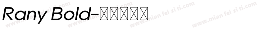 Rany Bold字体转换